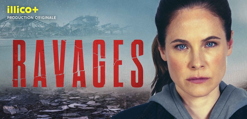 La série "Ravages".